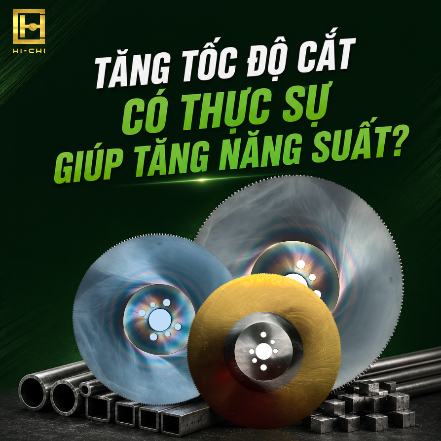 Tăng Tốc Độ Cắt Có Thực Sự Giúp Tăng Năng Suất?